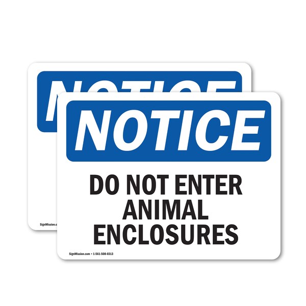Signmission Do Not Enter Animal Enclosures OSHA Notice Sign, Vinyl Decal, 10in W x 7in L, 2PK OS-2PACK-NS-D-710-L-11156 - main